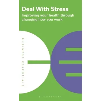 Deal With Stress - Publishing, Bloomsbury