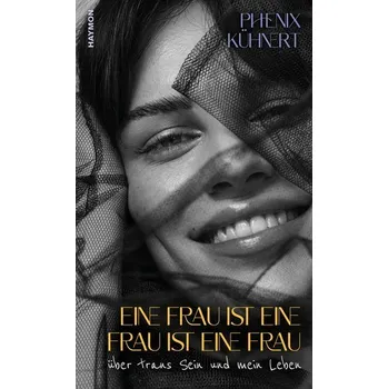 Eine Frau ist eine Frau ist eine Frau - Kühnert, Phenix