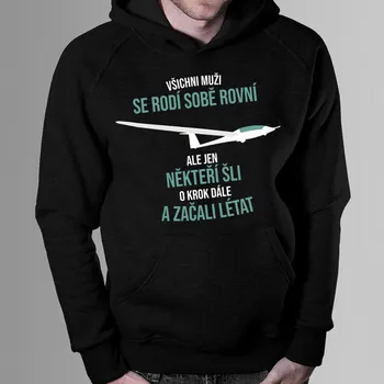 Žertovný předmět Někteří šli o krok dále a začali létat -pánská mikina