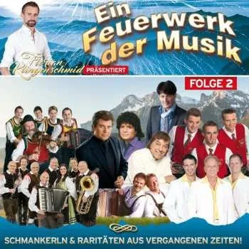 Zahraniční hudba 2CD Divers: Ein Feuerwerk Der Musik - Folge 2 - 30 Hits Aus Der Sendung 2023