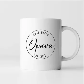 Žertovný předmět Opava - moje místo na světě - hrnek s potiskem