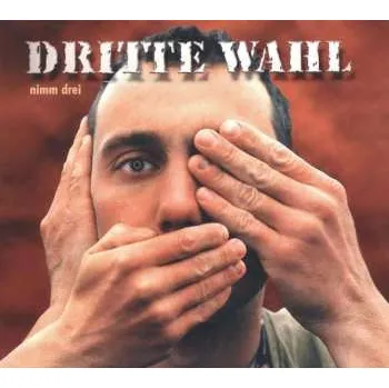 Zahraniční hudba CD/2EP Dritte Wahl: Nimm Drei 2018 Reissue Remastered Gatefold Sleeve Vinyl