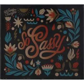 Zahraniční hudba CD The Sassy Swingers: So Sassy 2021