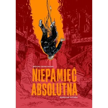 Komiks pro dospělé Niepamięć absolutna - Mariusz Pitura,Antoni Serkowski