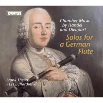 Zahraniční hudba CD Georg Friedrich Händel: Solo For The German Flute - Musik Von Händel & Dieupart 2008