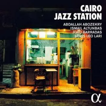 Zahraniční hudba CD João Barradas: Cairo Jazz Station 2022