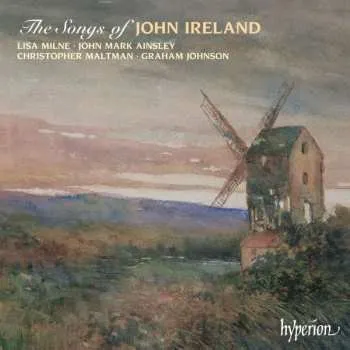 Zahraniční hudba 2CD Christopher Maltman: The Songs Of John Ireland 1999