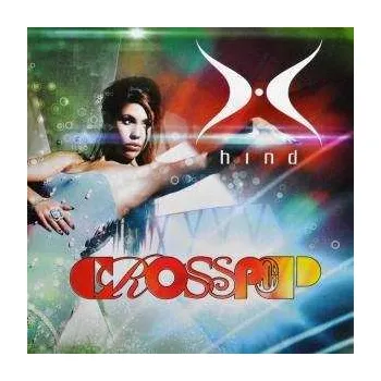 Zahraniční hudba CD Hind: Crosspop 2010