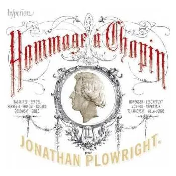 Zahraniční hudba CD Jonathan Plowright: Hommage à Chopin 2010