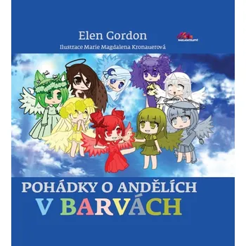 Pohádka Pohádky o andělích v barvách - Elen Gordon