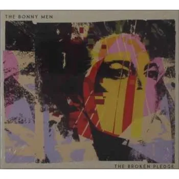 Zahraniční hudba CD The Bonny Men: The Broken Pledge DIGI 2021 Digipack