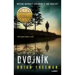 Dvojník – Brian Freeman (2022, pevná)