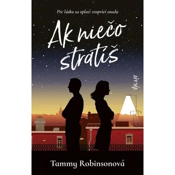 Kniha Ak niečo stratíš - Tammy Robinson (E-Kniha)