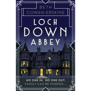 Loch Down Abbey - Cowan-Erskine, Beth [EN] (2021, Soft, Hodder & Stoughton)