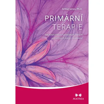 Kniha Primární terapie - Arthur Janov (E-Kniha)