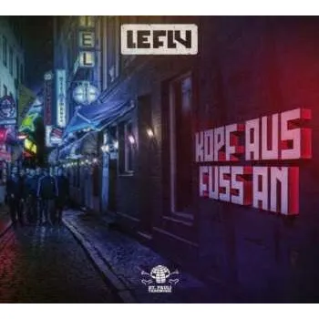 Zahraniční hudba CD Le Fly: Kopf Aus Fuss An 2017