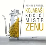 Kojabaši, kočičí mistr zenu - Henri…