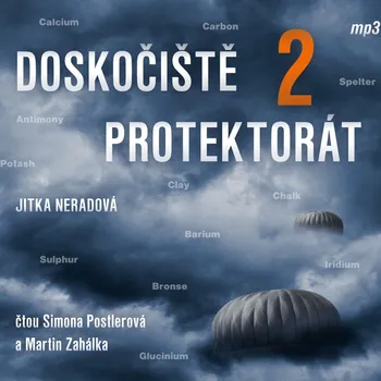 Doskočiště protektorát 2 - Jitka Neradová (čtou Simona Postlerová a Martin Zahálka)