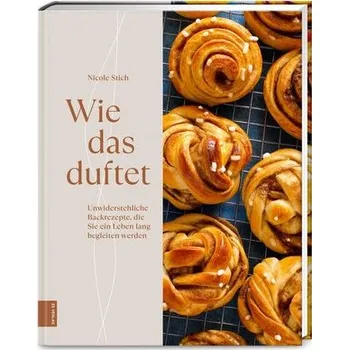 Wie das duftet - Stich, Nicole