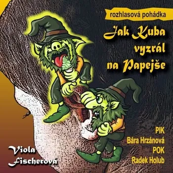 Jak Kuba vyzrál na Papejše Audiokniha