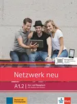 Netzwerk neu A1.2: Kurs- und Übungsbuch…