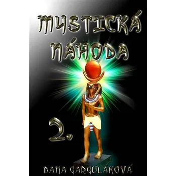 Kniha Mystická náhoda, díl druhý Ekniha