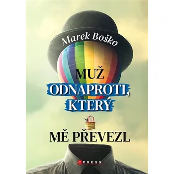 Kniha Muž odnaproti, který mě převezl Ekniha