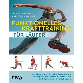 Funktionelles Krafttraining für Läufer - Gronwald, Thomas