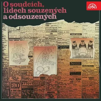 O soudcích, lidech souzených a odsouzených Audiokniha