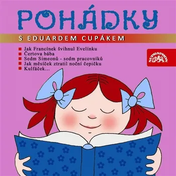 Pohádky s Eduardem Cupákem Audiokniha