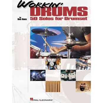 Workin' Drums - 50 Solos for Drumset - bic souprava 1014403