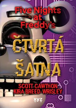Five Nights at Freddy's 3: Čtvrtá šatna - Scott Cawthon, Kira Breed-Wrisley (2022, pevná)
