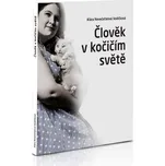 Člověk v kočičím světě - Klára…