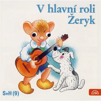 V hlavní roli Žeryk Audiokniha