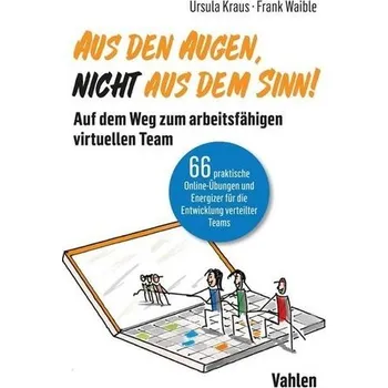 Aus den Augen, nicht aus dem Sinn! - Kraus, Ursula
