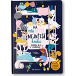 Má velká větší největší kniha: Dobrou…