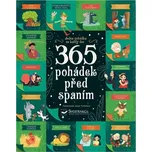 365 pohádek před spaním - Chiara Cioni a kol. (2022, pevná)
