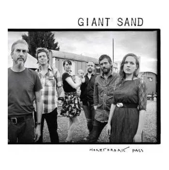 Zahraniční hudba LP Giant Sand: Heartbreak Pass CLR | LTD 2022 White Coloured Vinyl Limited Edition