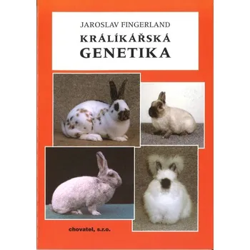 Chovatelství Králíkářská genetika