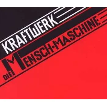 Zahraniční hudba LP Kraftwerk: Die Mensch-maschine 2009