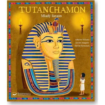 Tutanchamon: Mladý faraon - Alberto…