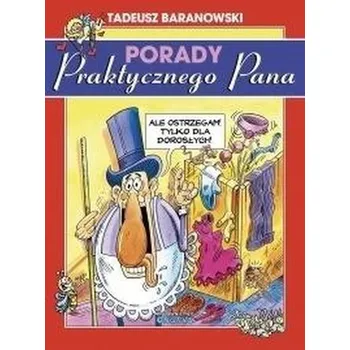 Komiks pro dospělé Porady Praktycznego Pana - TADEUSZ BARANOWSKI