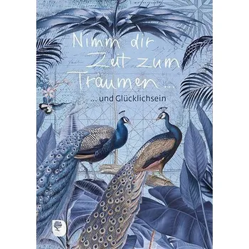 Nimm dir Zeit zum Träumen [DE] (2022, Měkká, Eschbach Verlag Am)