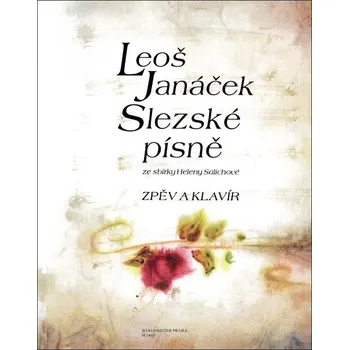 Hudební výchova Slezské písně - Leoš Janáček