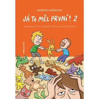Komiks pro dospělé Já to měl první! 2 - Barbora Brůnová (2022, pevná)