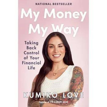 My Money My Way - Love, Kumiko