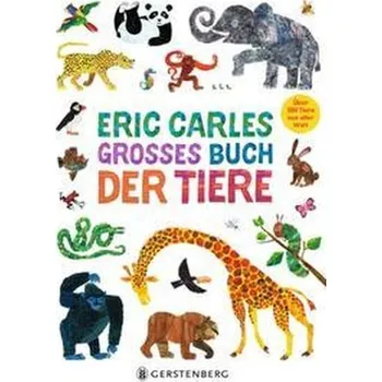 První čtění Eric Carles großes Buch der Tiere - Carle, Eric