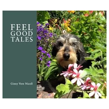 Feel Good Tales - Vere, Nicoll Ginny Virginia