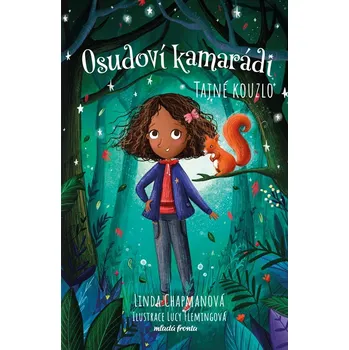 Osudoví kamarádi: Tajné kouzlo - Linda…