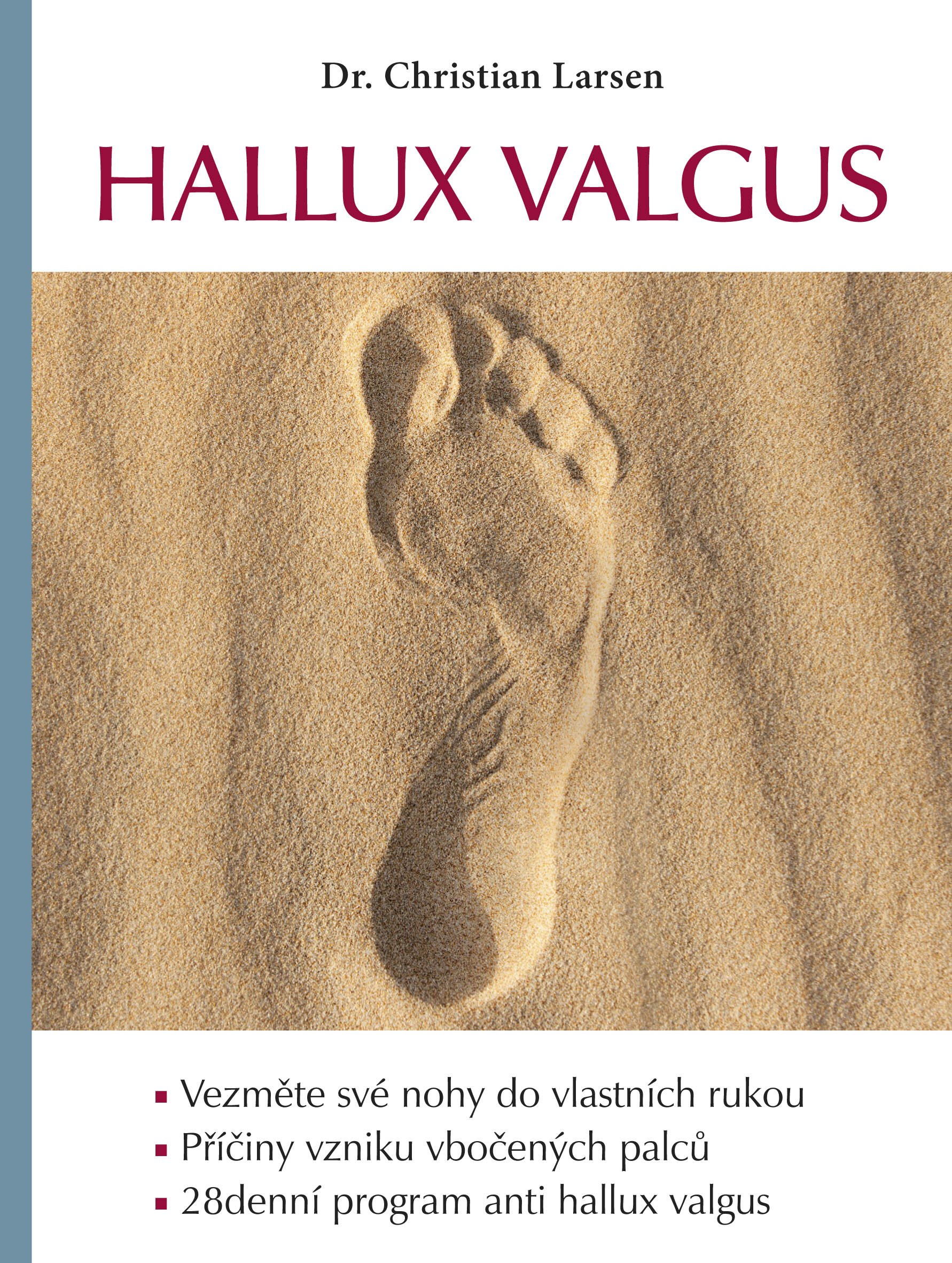 foto  Hallux valgus - Christian Larsen (2022, brožovaná)